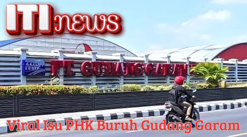 Gedung PT Gudang Garam dengan papan nama besar, terlihat seorang pengendara motor melintas di jalan depan pabrik.